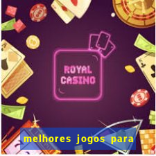 melhores jogos para play store